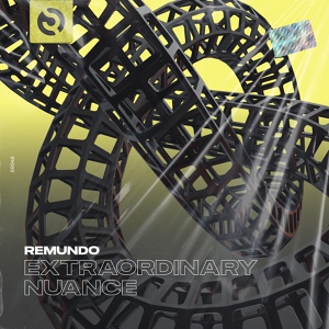 Обложка для Remundo - Extraordinary Nuance