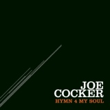 Обложка для Joe Cocker - Hymn 4 My Soul