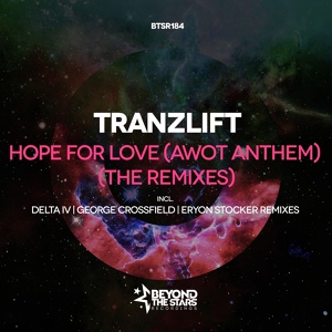 Обложка для tranzLift - Hope For Love (AWOT Anthem)