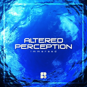 Обложка для Altered Perception - Immersed