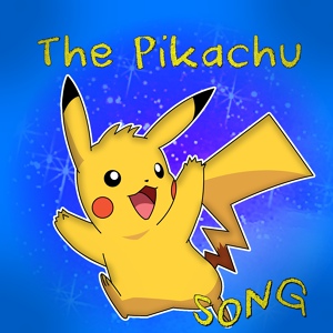 Обложка для Fandubs Jose, PurpleTheBlue - The Pikachu Song [Pokemon]