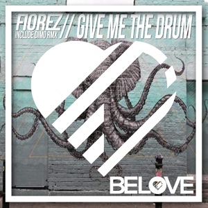Обложка для Fiorez - Give Me The Drum