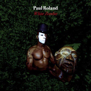 Обложка для Paul Roland - Summoning Baron Samedi