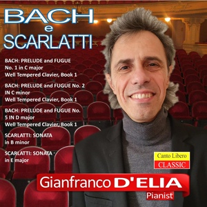 Обложка для Gianfranco D'elia - Prelude and Fugue in D Major, BWV 850