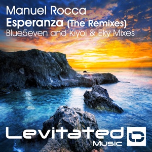 Обложка для Manuel Rocca - Esperanza (Kiyoi & Eky Remix)