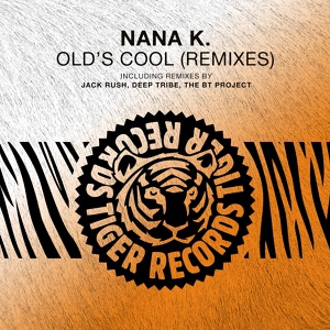 Обложка для Nana K. - Old's Cool (The BT Project Extended Mix) [vk.com/retro_remixes]