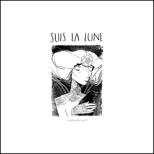 Обложка для Suis La Lune - What These Hands Can't Hold