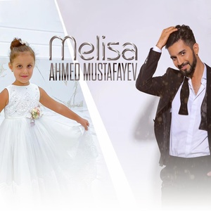 Обложка для Ahmed Mustafayev - Melisa