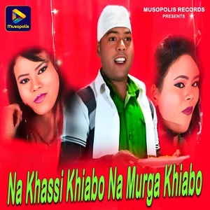 Обложка для Ignesh Kumar - Na Khassi Khiabo Na Murga Khiabo