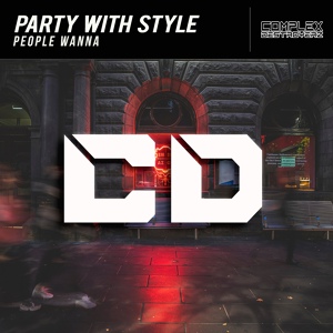 Обложка для Party With Style - People Wanna