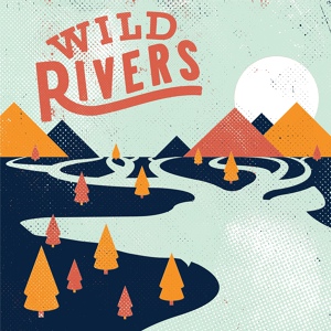 Обложка для Wild Rivers - Blue June