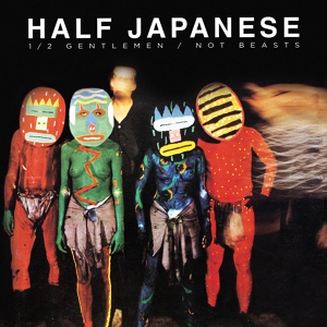 Обложка для Half Japanese - Cool Millionaires