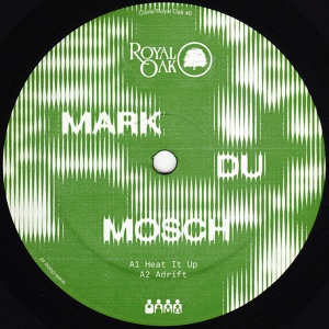 Обложка для Mark du Mosch - Heat It Up