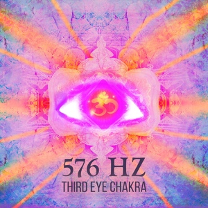 Обложка для Chakra Cleansing Music Sanctuary - 576 Hz Open Your Mind
