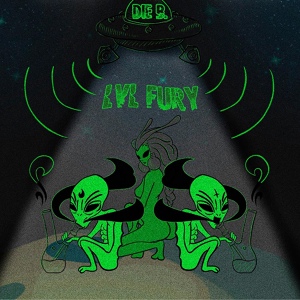 Обложка для Die B., Lazy Hazy Days - Dirty Fury Trap
