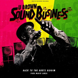 Обложка для U-Brown, Lanza Mario - Sound Business