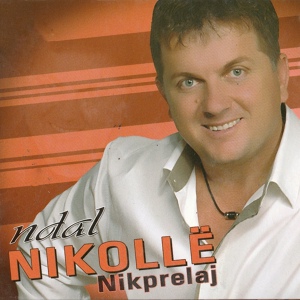 Обложка для Nikollë Nikprelaj - Karajfil