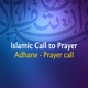 Обложка для Adhane, Prayer Call - Islamic - Call to Prayer