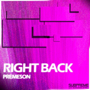 Обложка для Premeson - Right Back