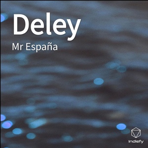 Обложка для Mr España - Deley