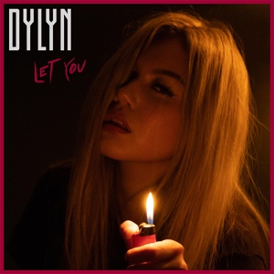 Обложка для DYLYN - Let You