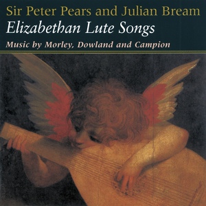 Обложка для Peter Pears, Julian Bream - Rosseter: Sweet, Come Again