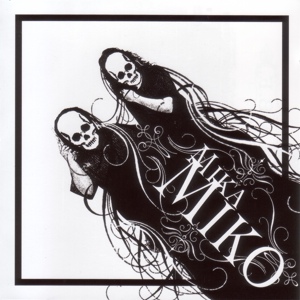Обложка для Mika Miko - Oh, Head Spin!