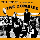 Обложка для The Zombies - Tell Her No