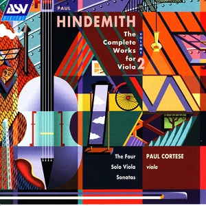 Обложка для Paul Cortese - Hindemith: Sonata For Viola Solo No. 4, Op. 31 - 1. Äußerst lebhaft
