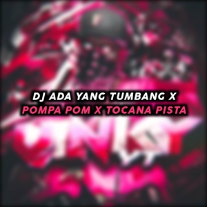 Обложка для VinKy YT - DJ Ada Yang Tumbang X Pompa Pom X Tocana Pista