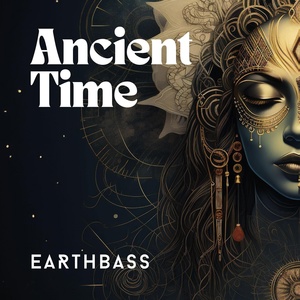 Обложка для Earthbass - Ancient Time