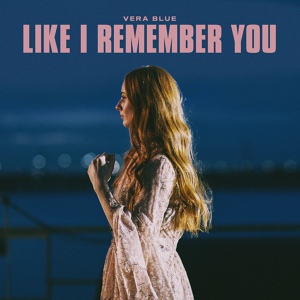 Обложка для Vera Blue - Like I Remember You