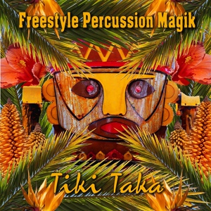 Обложка для Freestyle Percussion Magik - Bora Bora