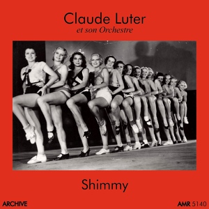 Обложка для Claude Luter et son Orchestre - I Could Shimme Like My Sister Kate