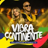 Обложка для Léo Santana, KAROL G - Vibra Continente