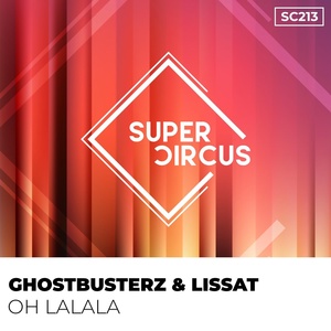 Обложка для Ghostbusterz, Lissat - Oh Lalala