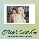 Обложка для Anne-Marie, Niall Horan - Our Song