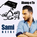Обложка для Sami Beigi - Ahange To