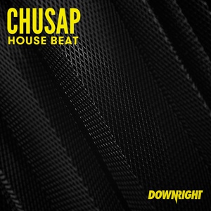 Обложка для Chusap - House Beat