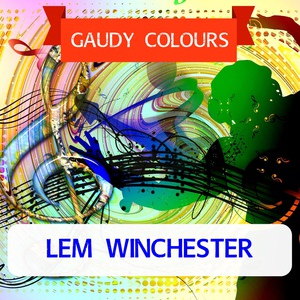 Обложка для Lem Winchester & Benny Golson - If I Were A Bell