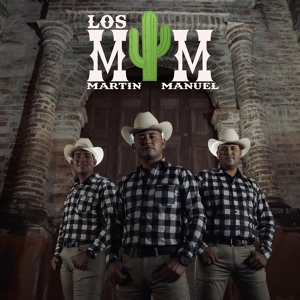 Обложка для Los MyM De Martin Y Manuel - Al Cabo Que Ni Queria