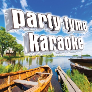 Обложка для Party Tyme Karaoke - American Country Love Song (Made Popular By Jake Owen) [Karaoke Version]