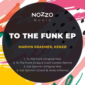 Обложка для Marvin Kraemer, Kenzø - To The Funk