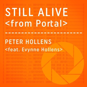 Обложка для Peter Hollens - Still Alive (from "Portal") [feat. Evynne Hollens]