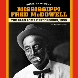 Обложка для Mississippi Fred McDowell - Highway Blues