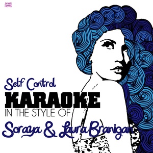 Обложка для Ameritz Spanish Instrumentals - Self Control (In the Style of Soraya & Laura Branigan) [Karaoke Version]