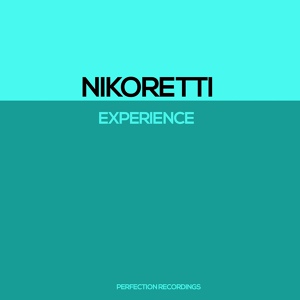 Обложка для Nikoretti - Experience