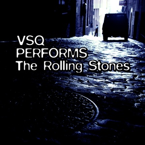 Обложка для the vitamin string quartet vsq - 2000 light years from home (tribute to rolling stones)