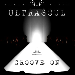 Обложка для Ultrasoul - Evil's Groove