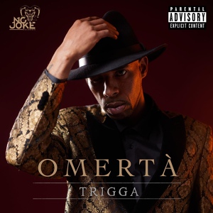 Обложка для Trigga, ColtCuts - Omerta